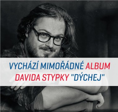 TOHLE MUSÍTE SLYŠET: Nové album Davida Stypky mrazí a hřeje zároveň