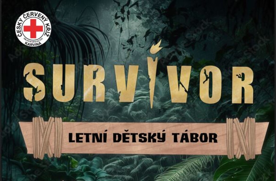 Červený kříž Karviná pořádá letní tábor ve stylu Survivora