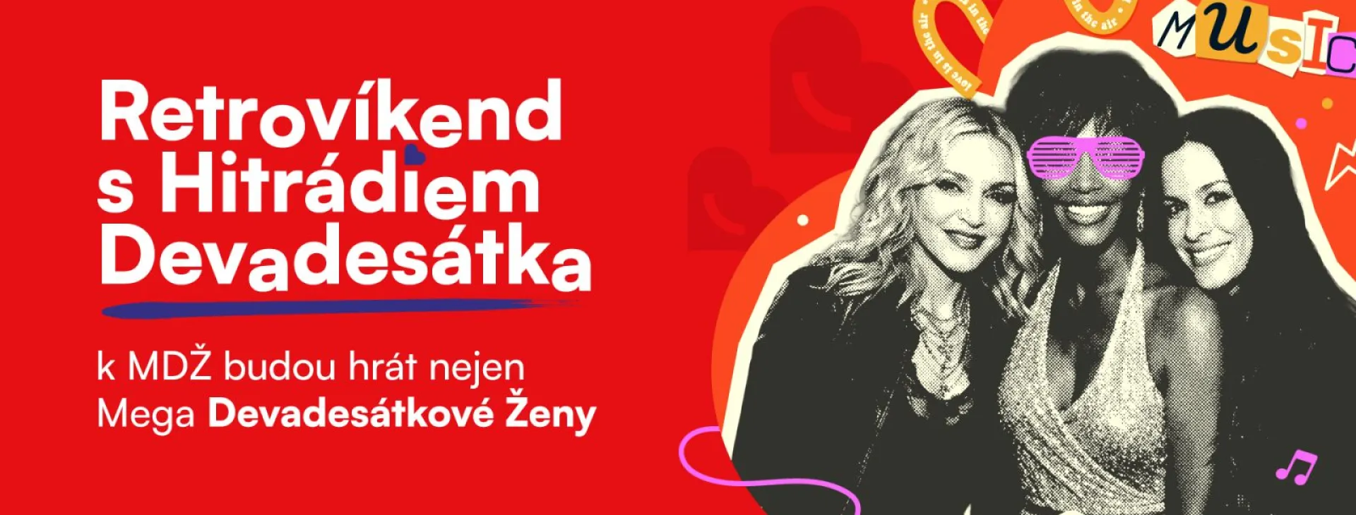 Retrovíkend s MDŽ: Mega devadesátkovými ženami