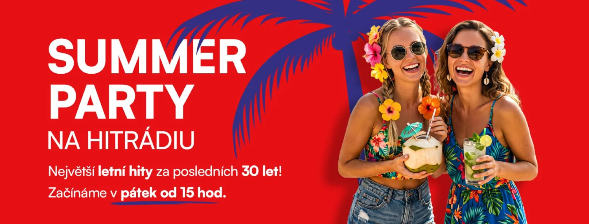 SUMMERPARTY NA [HRXYU]! Oslavte vrchol léta těmi nejslunečnějšími a nejveselejšími hity všech dob!