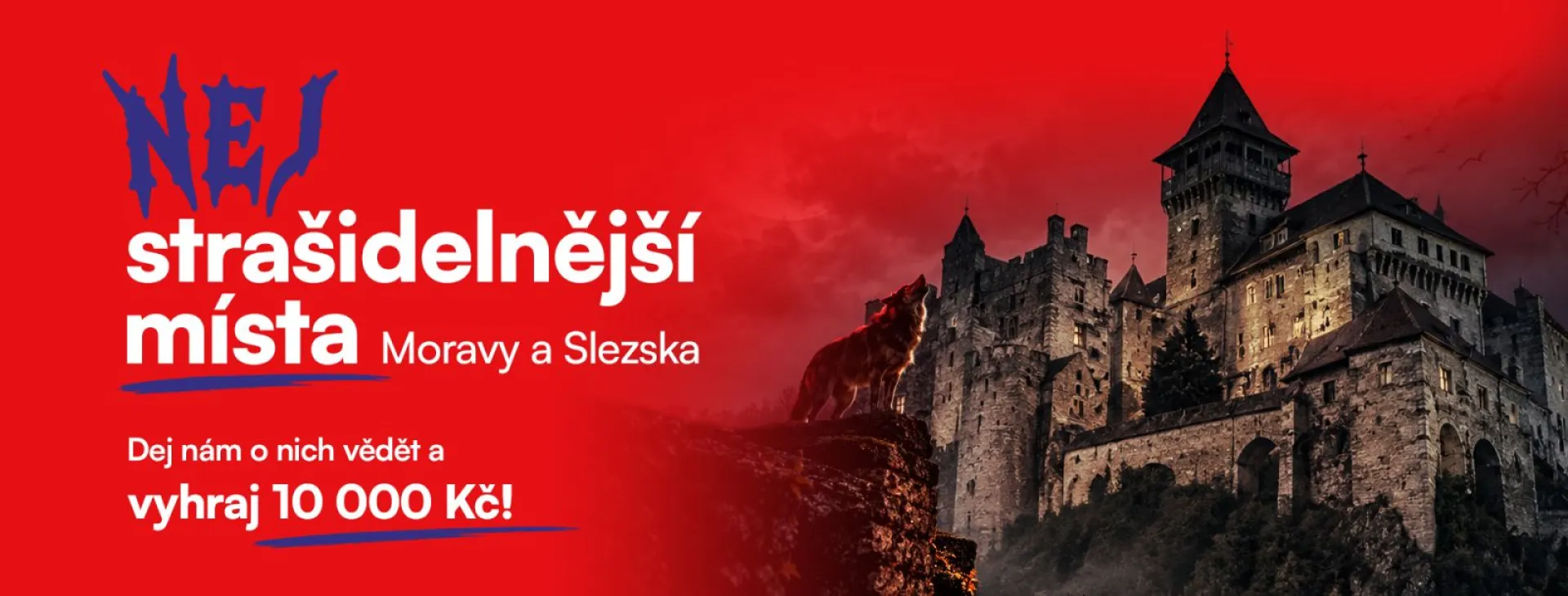 Hledáme nejstrašidelnější místa Moravy a Slezska! Vyhrajte 10 000 Kč
